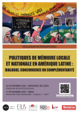 affiche du colloque international POLITIQUES DE MÉMOIRE LOCALE ET NATIONALE EN AMÉRIQUE LATINE : DIALOGUE, CONCURRENCE OU COMPLÉMENTARITÉ