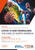covid-19 and Federalism : The Case of North America