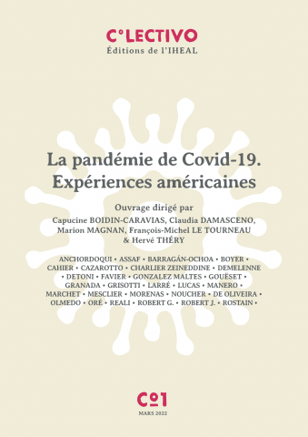 La pandémie de Covid-19. Expériences américaines
